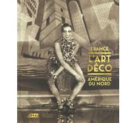 L'Art déco France-Amérique du Nord