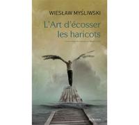 L'art d'écosser les haricots