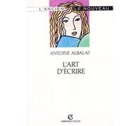 L'art d'écrire: Enseigné en vingt leçons