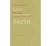 L'art d'éduquer selon édith stein Eric de Rus (Auteur)