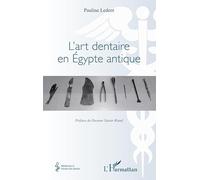 L'art dentaire en Egypte antique