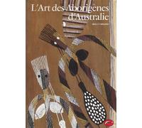 L'Art Des Aborigènes D'Australie