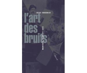 L'art des bruits