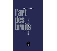 L'Art des bruits