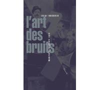 L'Art des bruits - Luigi Russolo - Allia - broché - Etude