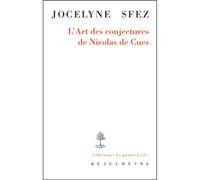 L'art des conjectures de nicolas de cues - Jocelyne Sfez - Beauchesne - broché - Essai