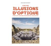 L'art Des Illusions D'optique