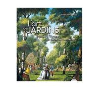 L'art Des Jardins À Travers L'europe Au Siècle Des Lumières
