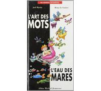L'Art des mots / L'Eau des mares