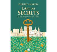 L'art des secrets - Philippe Massiera - Du Campanile Eds - broché - Roman