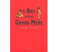L'art d'être grand-mère