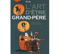 L'art d'être Grand-Père