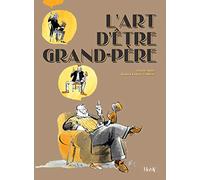 L'art d'être grand-père
