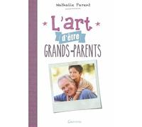 L'art d'être grands-parents