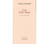 L'Art d'être Hugo Pascal Durand (Auteur)