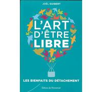 L'art d'être libre