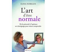L'art d'être normale