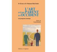 L'art d'être parent en occident - Une perspective islamique