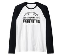 L'art d'être parent, je m'en suis bien sorti Humour familial Manche Raglan