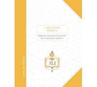 L'art D'etre Parents