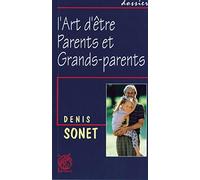 L'art d'être parents et grands-parents