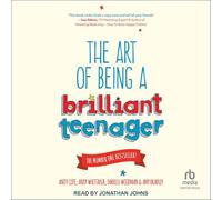 L'art d'être un adolescent brillant
