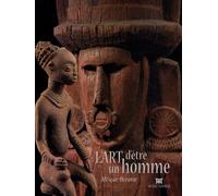 L'art D'être Un Homme - Afrique, Océanie