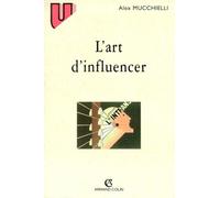 L'art d'influencer