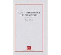 L'art d'interviewer les dirigeants Samy Cohen (Auteur)