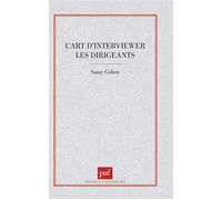 L'art d'interviewer les dirigeants - Samy Cohen - Puf - broché - Livre