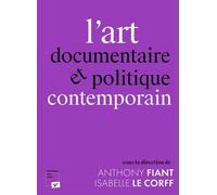 L'art documentaire et politique contemporain