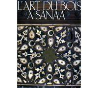 L'art Du Bois A Sanaa