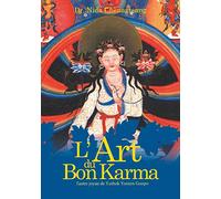 L'art du bon Karma – L'autre joyau de Yuthok Yonten Gonpo – Books on Demand