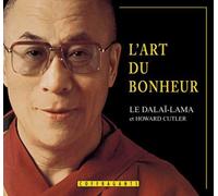 L'Art du bonheur (CD audio)