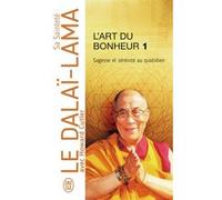L'art du bonheur Dalaï-Lama XIV (Auteur), Adrien Calmevent (Traduction)