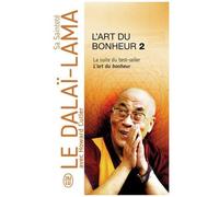 L'art Du Bonheur - Tome 2