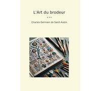 L'Art du brodeur