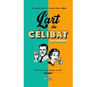 L'art du célibat