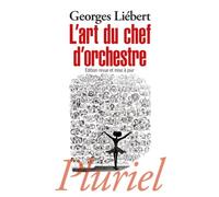 L'art du chef d'orchestre
