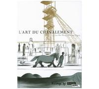 Philippe Dupuy – L'Art du chevalement – Bande dessinée – Cartonné – Futuropolis