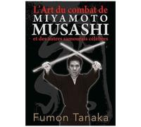 L'art Du Combat De Miyamoto Musashi Et Des Autres Samouraïs Célèbres