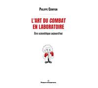L'art du combat en laboratoire