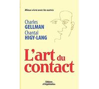 L'art du contact : Mieux vivre avec les autres