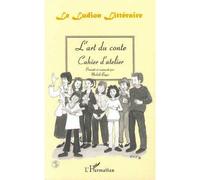 L'art du Conte - Michèle Bayar - L'harmattan - broché - Livre