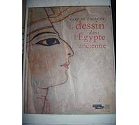 L'art du contour: Le dessin dans l'Egypte ancienne