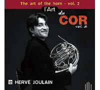 Joulain, Hervé - L'Art du Cor Vol. 2