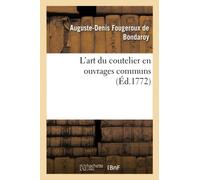 L'art du coutelier en ouvrages communs