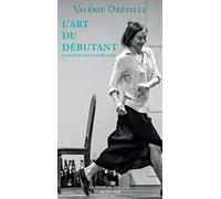 Valérie Dréville – L'Art du débutant – Le travail de l'actrice sur elle-même – Broché