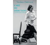 Valérie Dréville – L'Art du débutant – Le travail de l'actrice sur elle-même – Broché