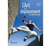 L'Art du déplacement